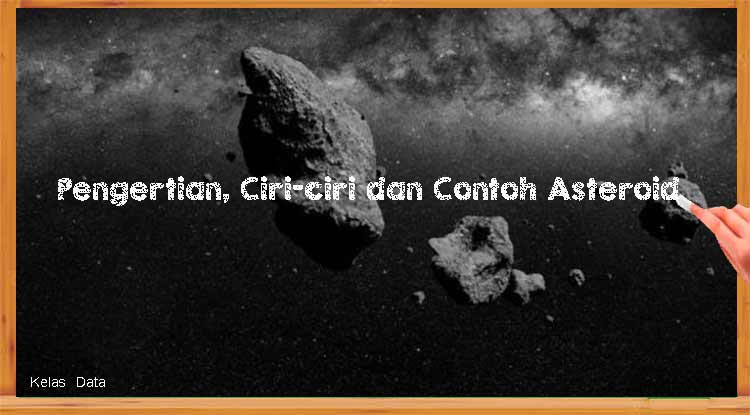 Ciri-ciri dan Contoh Asteroid
