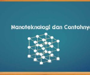 Pengertian Nanoteknologi