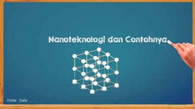 Pengertian Nanoteknologi