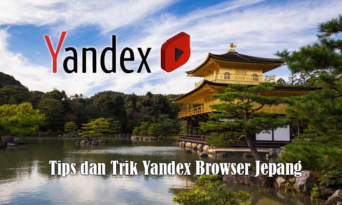 yandex browser jepang