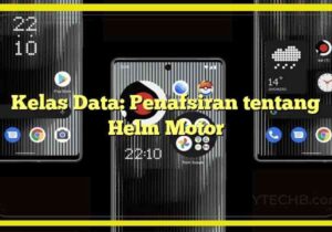 Kelas Data: Penafsiran tentang Helm Motor