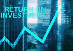 Return On Investment